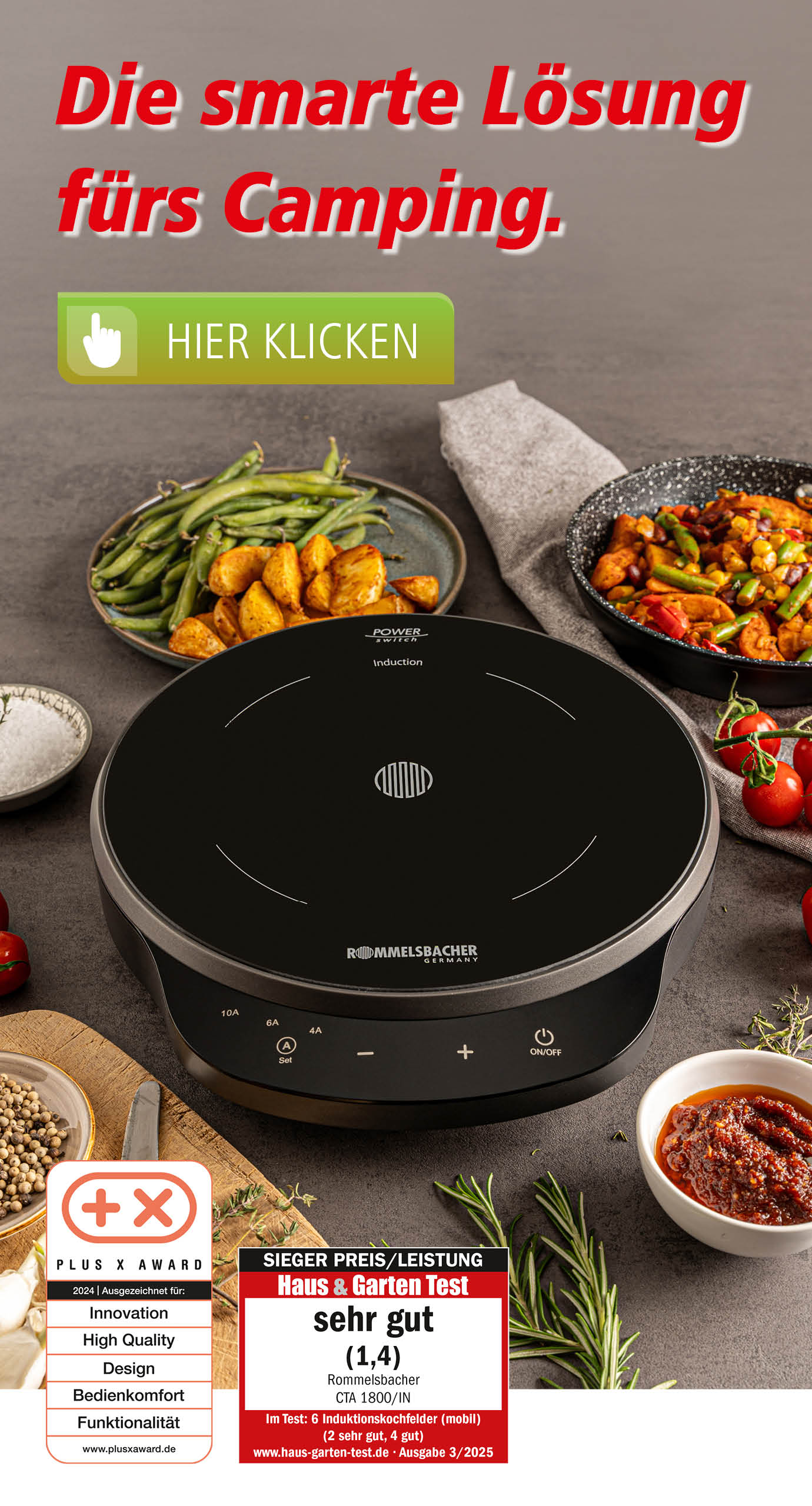 Induktionskochplatte Rommelsbacher CTA 1800/IN auf einer Arbeitsfläche, umgeben von frischen Zutaten und Gewürzen. Slogan: „Die smarte Lösung fürs Camping“. Testsiegel wie „Haus & Garten Test – sehr gut (1,4)“ sichtbar.