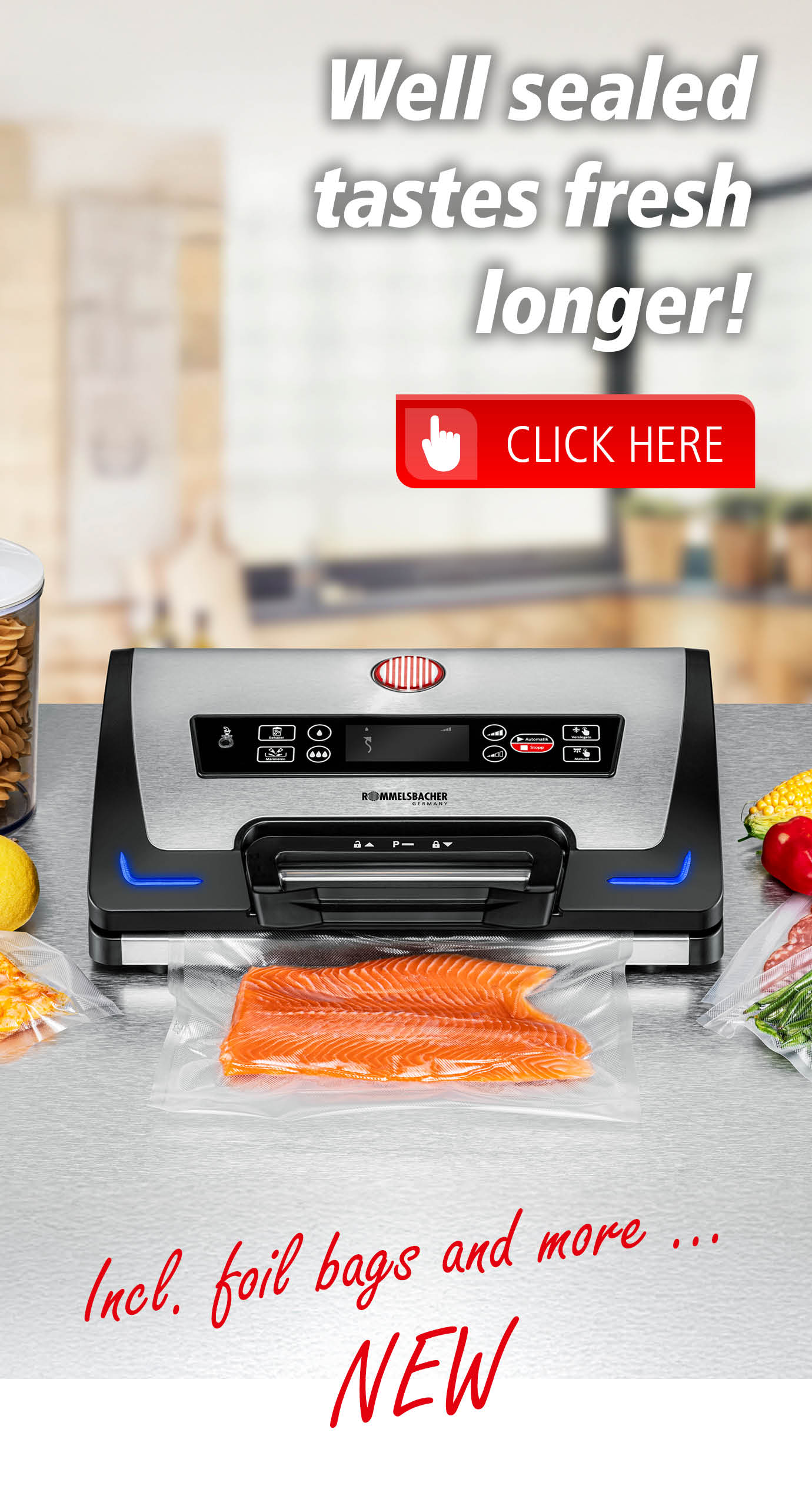Website slider featuring the Rommelsbacher vacuum sealer VAC 585 in the center. Surrounded by vacuum-sealed foods like salmon, sausage, vegetables, and a jar of pasta. Text reads: “Well sealed stays fresh longer!”, plus note: “New – incl. foil bags”.